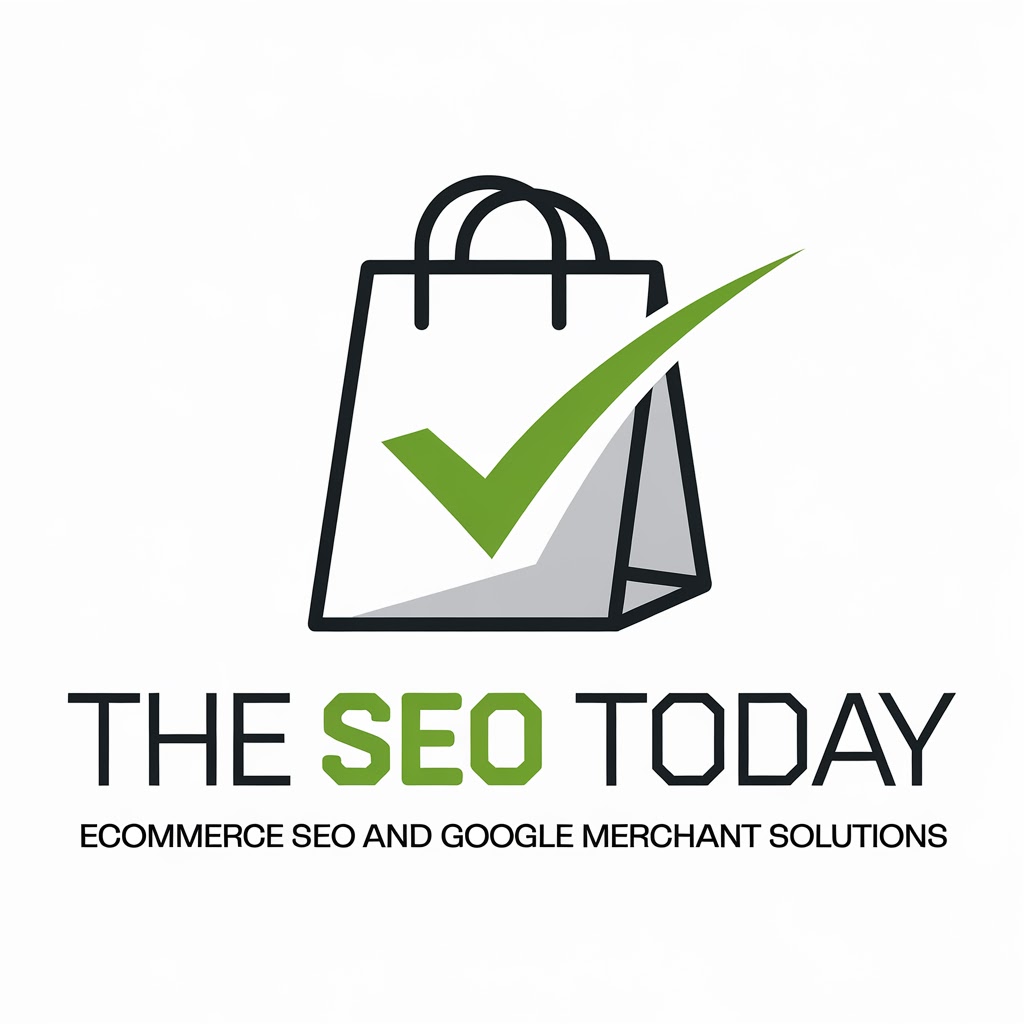 The Seo Today - Ecommerce SEO &amp; Google Merchant Solution